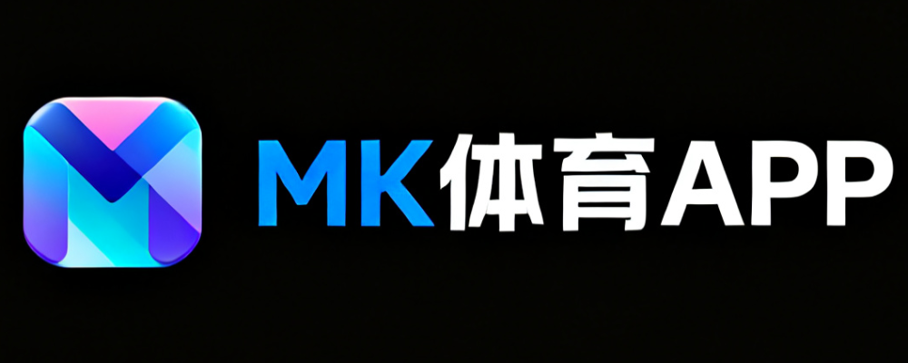 MK体育APP